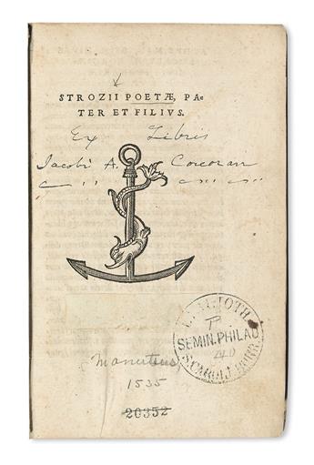 STROZZI, TITO VESPASIANO and ERCOLE. Strozzi poetae pater et filius.  Circa 1545